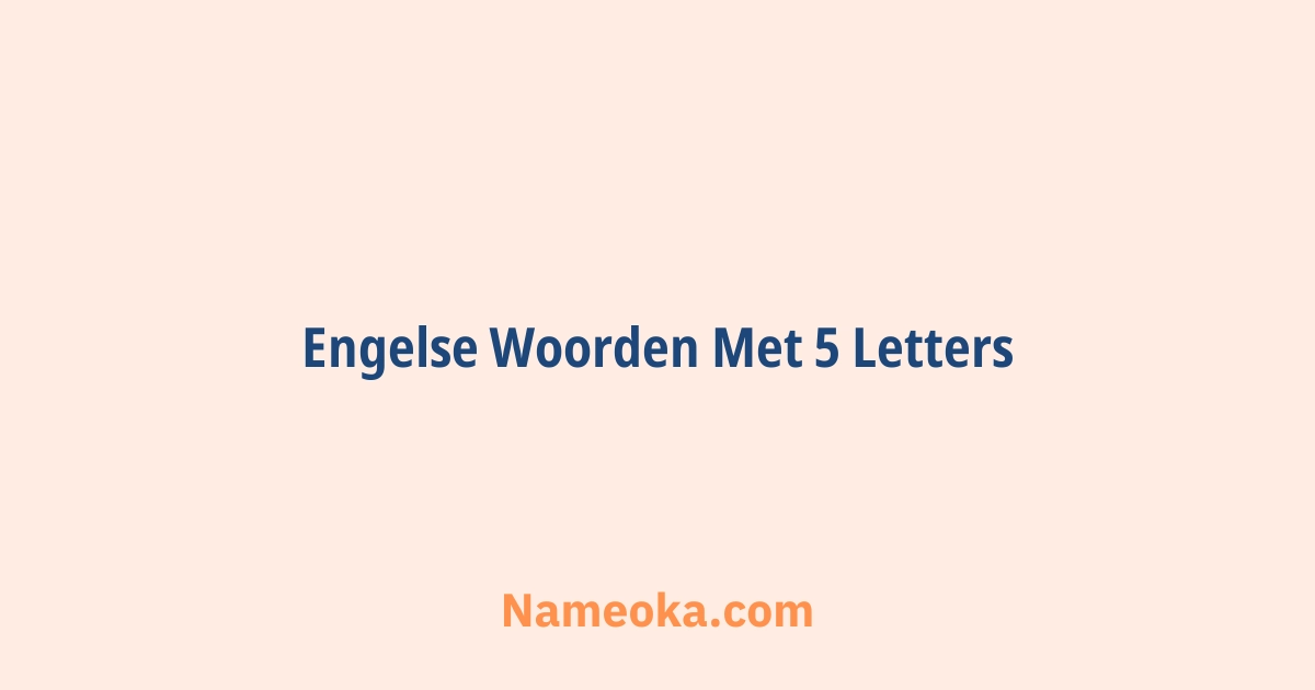 engelse woorden met 5 letters
