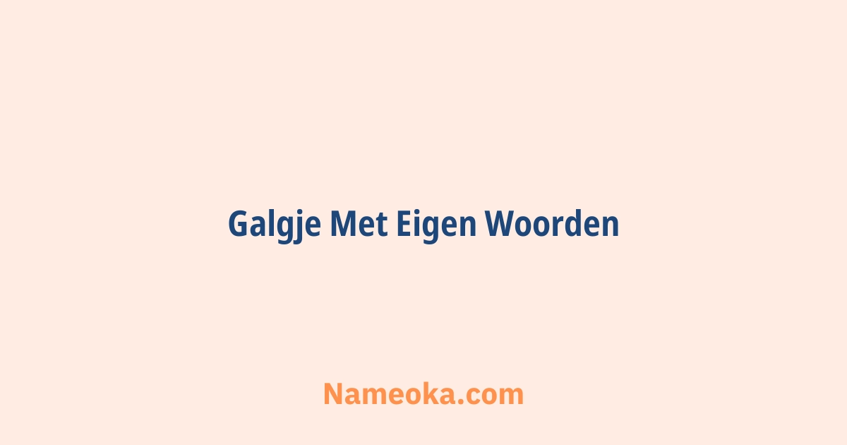 galgje met eigen woorden