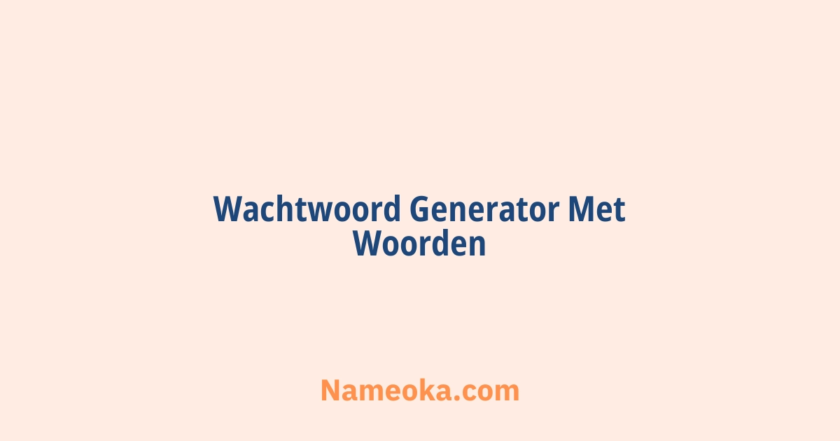 wachtwoord generator met woorden