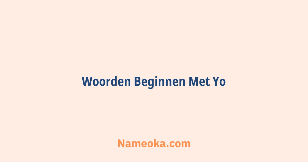 woorden beginnen met yo