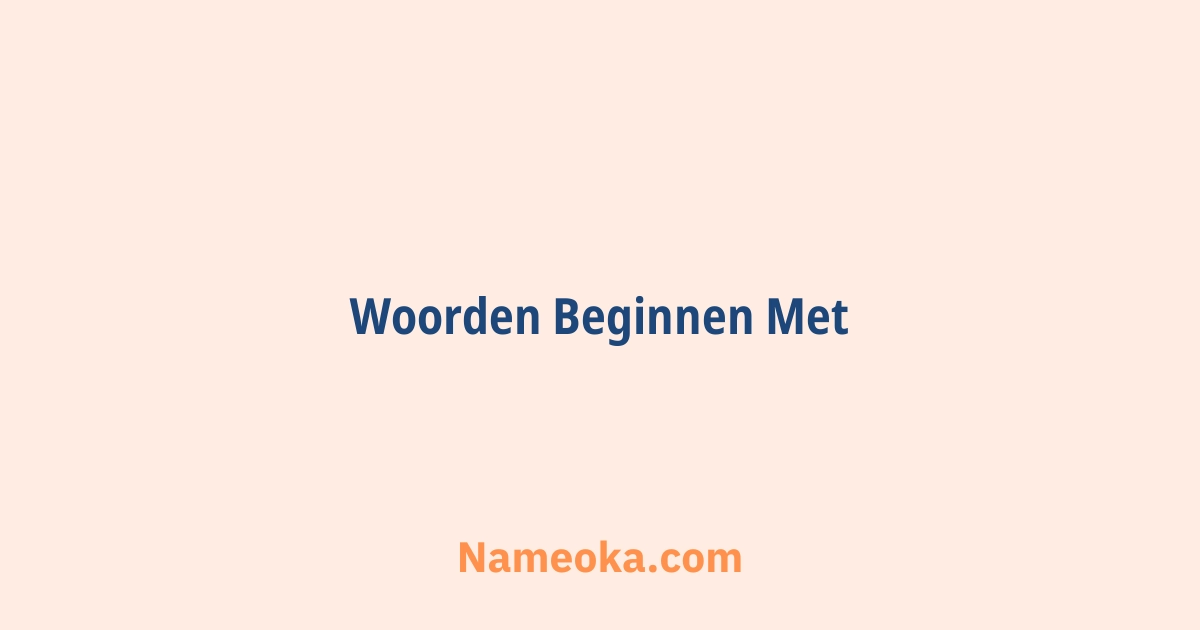 woorden beginnen met