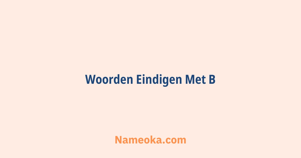 woorden eindigen met b