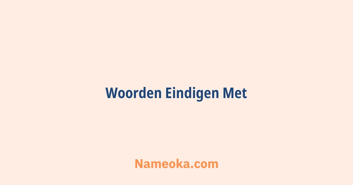 woorden eindigen met