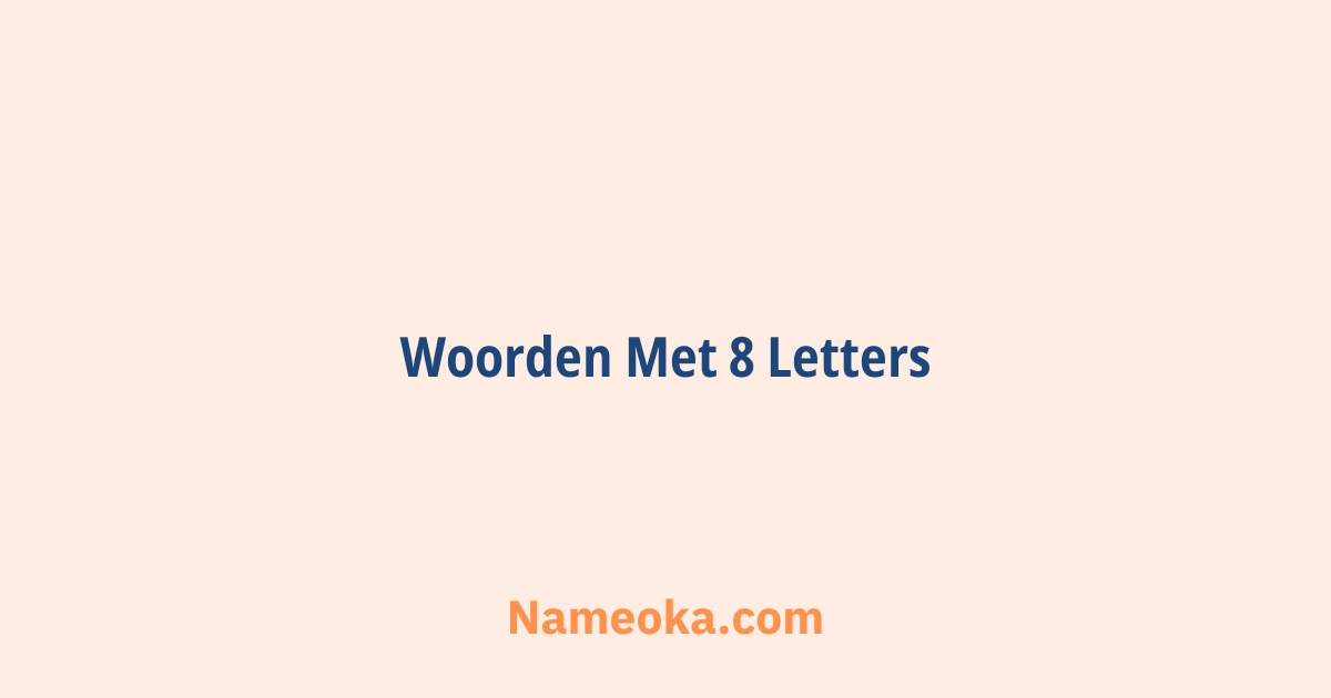 woorden met 8 letters
