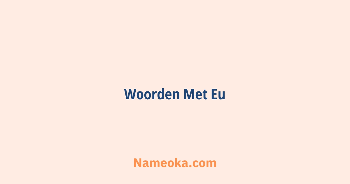woorden met eu