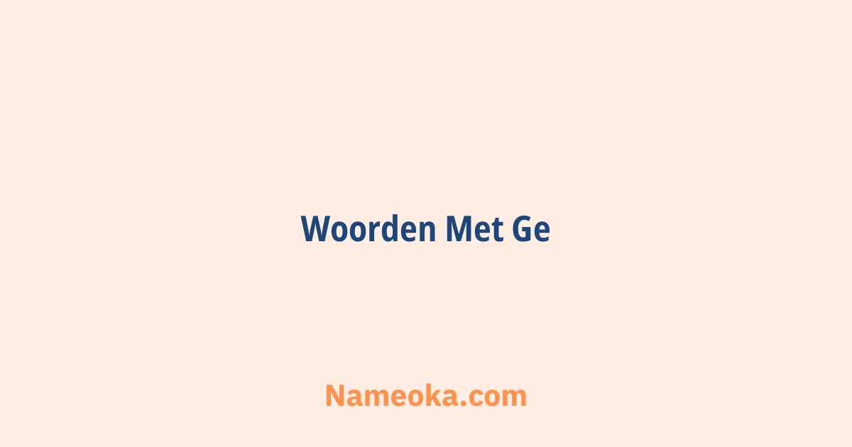 woorden met ge