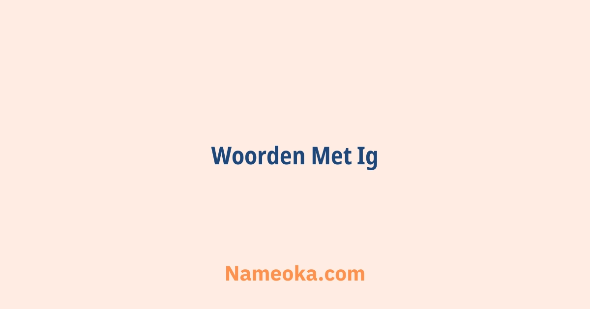 woorden met ig