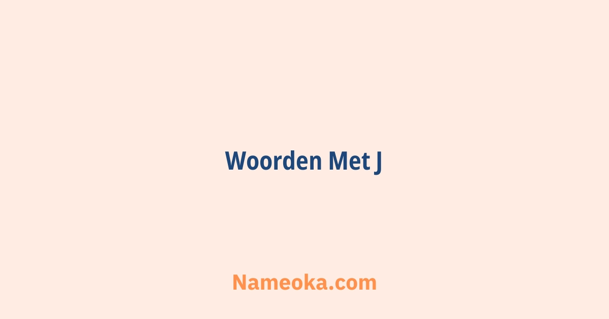 woorden met j