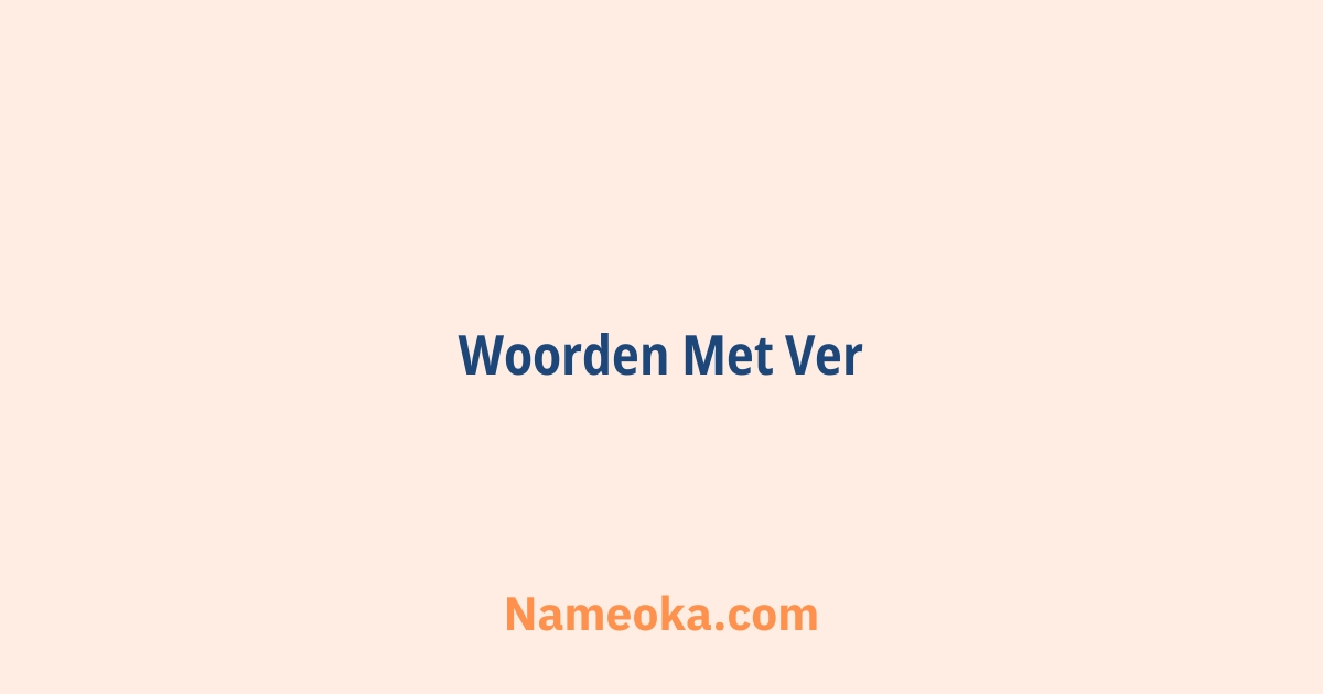 woorden met ver