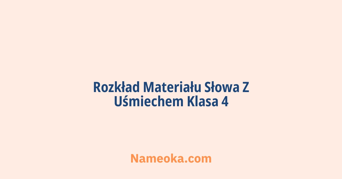 rozkład materiału słowa z uśmiechem klasa 4