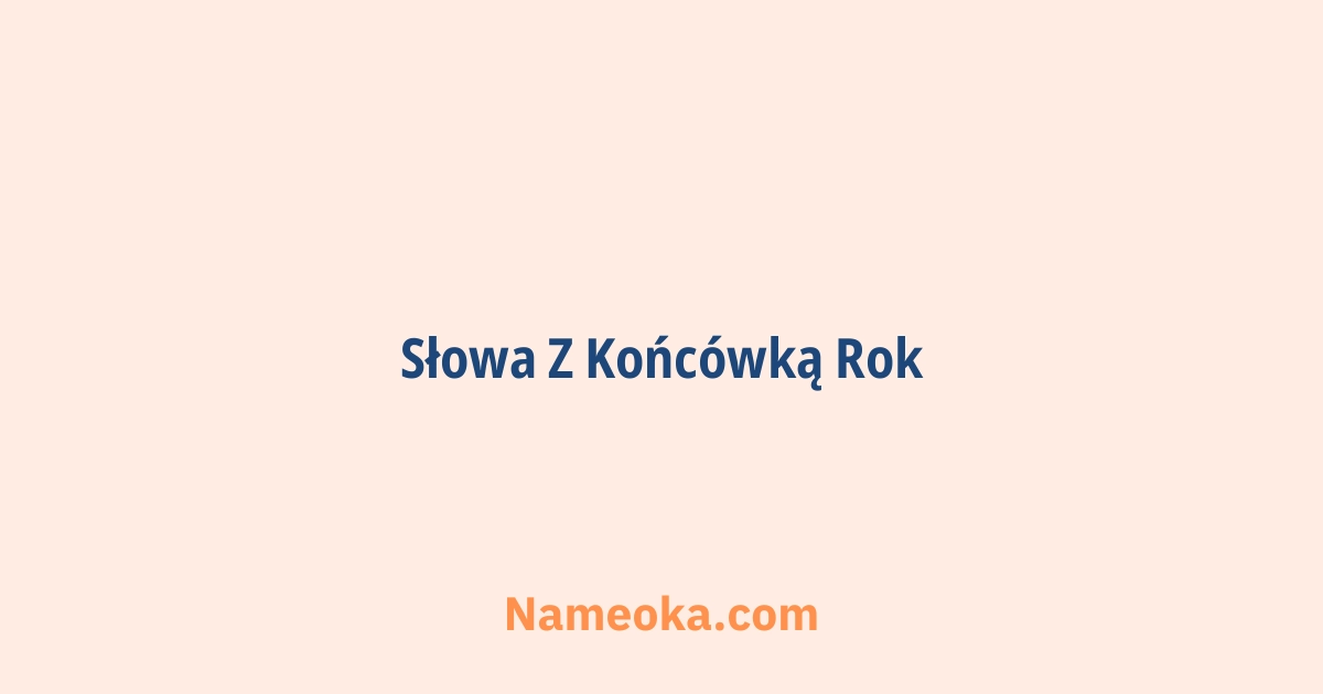 słowa z końcówką rok