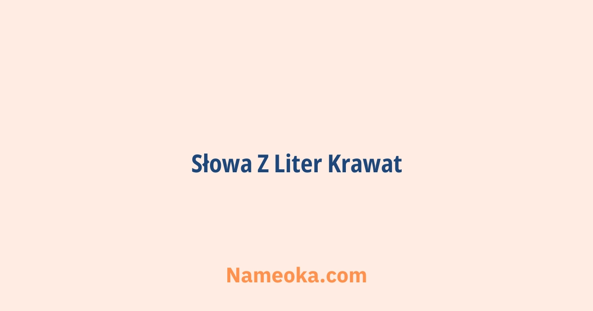 słowa z liter krawat