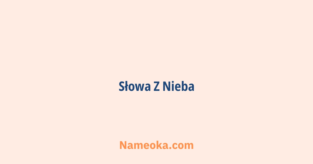słowa z nieba